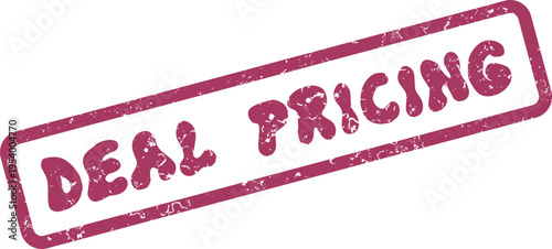 A grunge style rubber stamp featuring the important words Deal Pricing for special offers