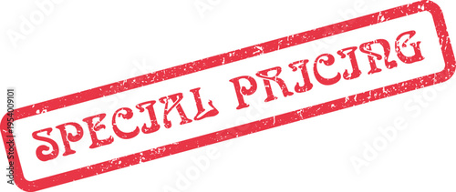 Bold red distressed special pricing stamp highlighting exclusive offers and promotional value