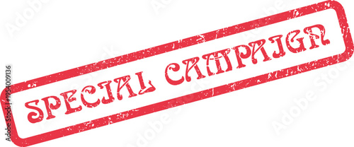 Red Special Campaign Rubber Stamp for Targeted Marketing and Unique Promotional Events