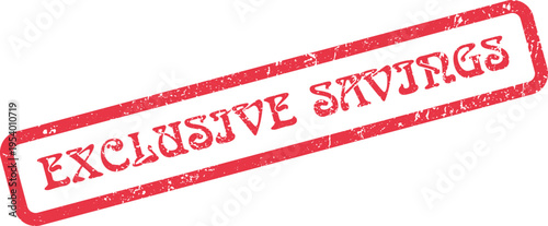 Striking red grunge rubber stamp conveying an exclusive savings message for retail promotions