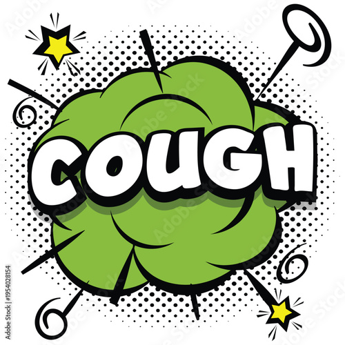 A comic book style illustration of a green cough bubble with the word cough in the center