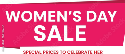 A vibrant pink banner announces a women s day sale with bold white text and a celebratory message promoting special prices