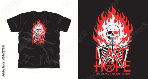 Last hope skeleton praying in fire typography t-shirt design beacon in storm