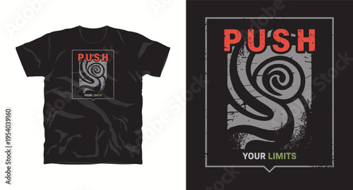 Push your limits typography with custom font and swirl design for t-shirt print