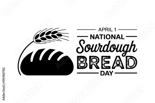 National Sourdough Bread Day April 1st celebration logo with wheat and bread illustration