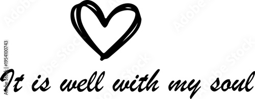 It is well with my soul svg, Christian svg