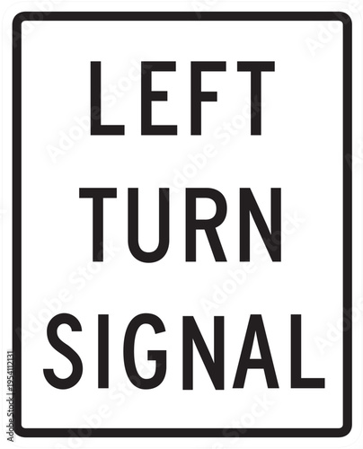 Traffic and road sign