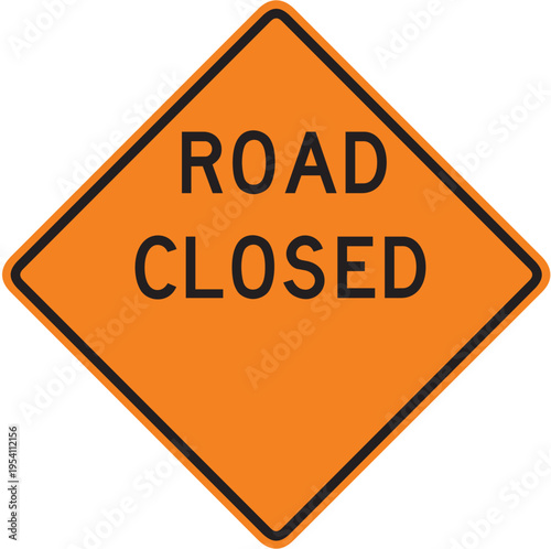 Traffic and road sign