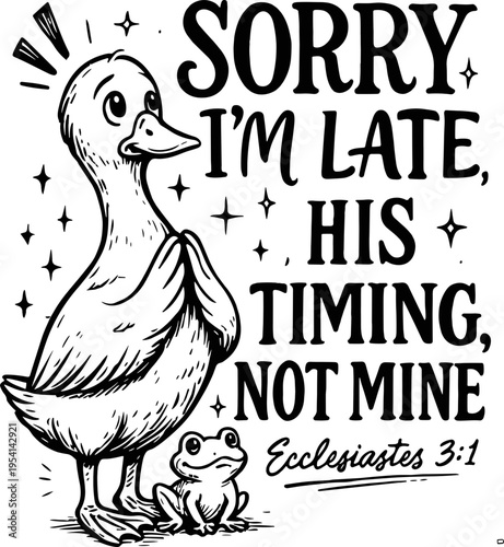 Sorry, I'm late his timing not mine svg, Bible verse svg, Christianity svg