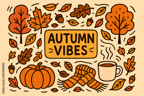 Autumn Vibes illustration with pumpkin, scarf, coffee cup, and falling leaves