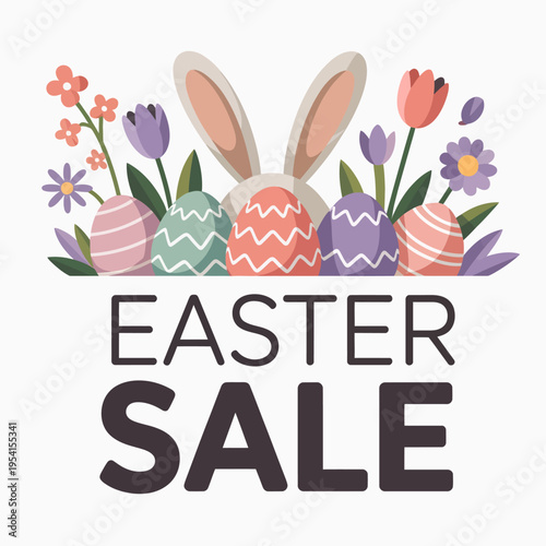 A vibrant "EASTER SALE" sign with cute bunny ears, colorful eggs, and spring flowers.