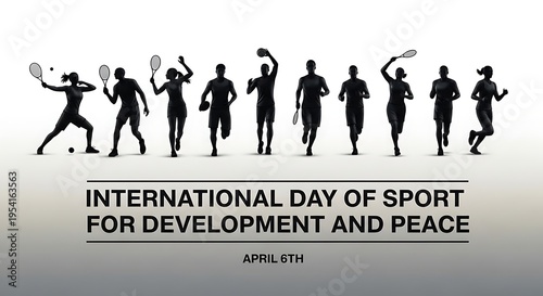 International Day of Sport for Development and Peace on April 6th with silhouettes of people playing sports