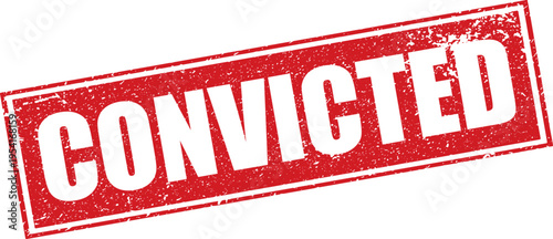 Red Convicted Rubber Stamp Sign Mark Word Text Written in Reverse Grunge Vector in Grunge Border in Transparent Background, Svg, Png