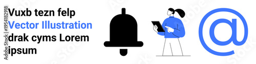 Digital communication, notifications, email services, modern work, online tools, graphic design. Black notification bell, person with tablet blue email symbol. Digital communication