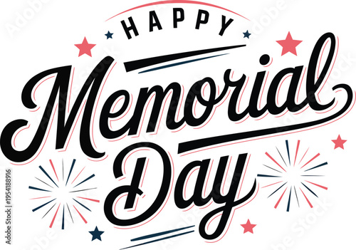 Happy Memorial Day typography lettering banner with fireworks and stars vector illustration