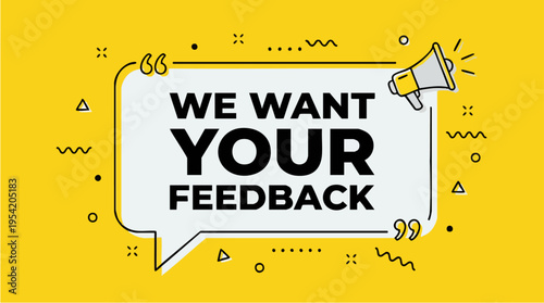 Bright Yellow Feedback Request Sign with Speech Bubble and Megaphone for Customer Surveys and User Comments
