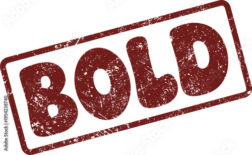 Classic red grunge textured stamp impression displaying the word BOLD on a pristine white background