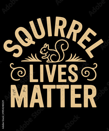 Squirrel Spirit Animal Nature Nature Squirrel Lives Matter