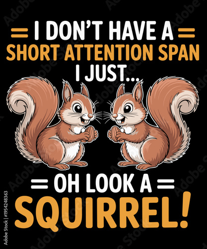 Funny Squirrel Design  Squirrel Animal