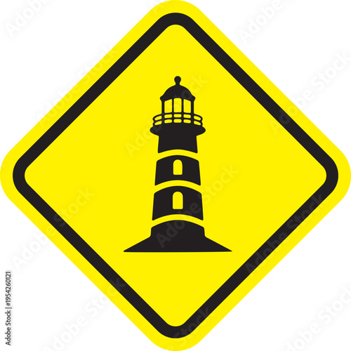 Warning sign with a black silhouette of a lighthouse