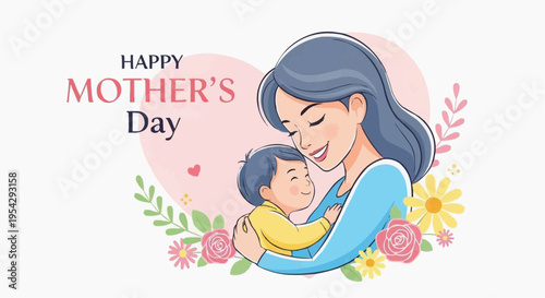 Affectionate Embrace: An illustration of a mother and her child, symbolizing love and warmth. Featuring Happy Mother's Day text and floral elements.