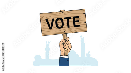 Political participation and civic duty concept showing a person holding up a wooden vote sign in protest or support.