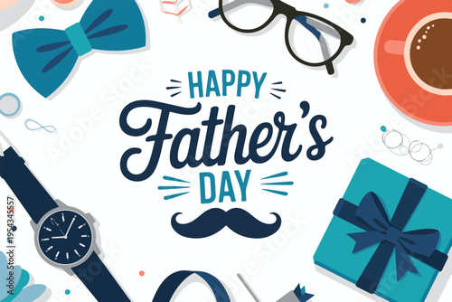 Happy fathers day flat design with bow tie glasses watch gift cup of coffee isolated on white background