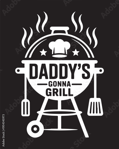 Daddys gonna grill bbq apron graphic daddy grill chef hat bbq grill barbecue fatherhood celebration cook cooking fun