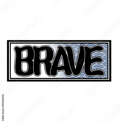 Japanese Senjafuda Talisman – ‘BRAVE’ Calligraphy Design