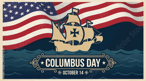 Vintage Columbus Day badge with ship and October 14 date