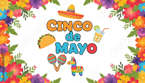 Vibrant Cinco de Mayo Holiday Party Design with Mexican Fiesta Elements Sombrero Taco Maracas Pinata Drink