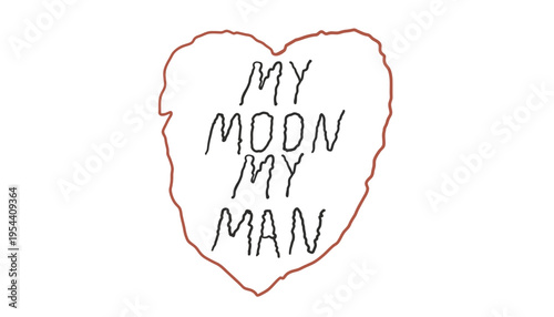Heart illustration with romantic phrase My Moon My Man