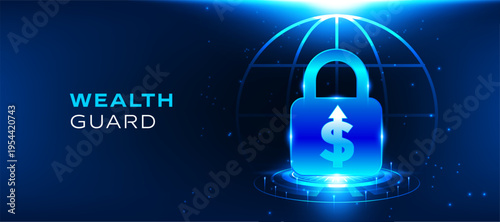 WealthGuard secure wealth protection concept with digital lock and dollar symbol on dark blue technology background. Cyber security finance vector illustration for investment safety