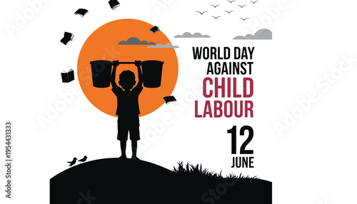 Child labour awareness poster with silhouette of a child working