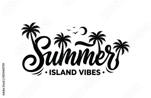 Summer island vibes typography with palm trees and birds