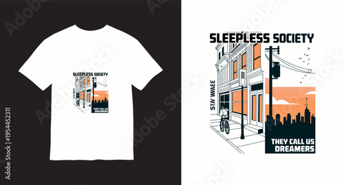 White t-shirt design with graphic that reads sleepless society they call us dreamers, vector illustration