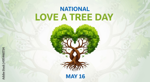 Tree love heart national love a tree day may 16 eco friendly roots green leaves
