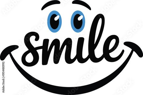 A smiling face with the word smile written in cursive