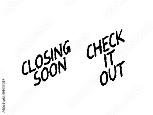Bold promotional text closing soon and check it out elements for advertising campaigns and online sales content.