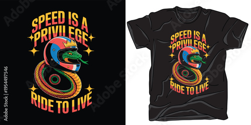 Snake wearing helmet vector art illustration design for t-shirt speed is a privilege text