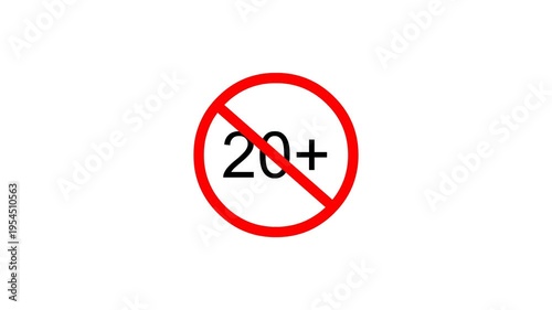 20 plus prohibited sign icon animation