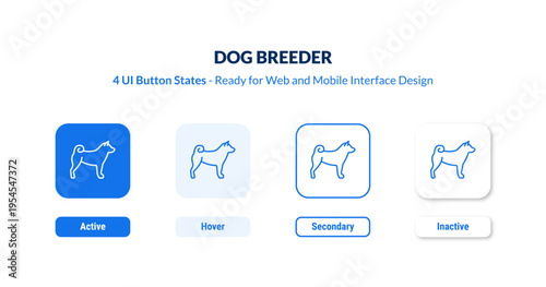 dog breeder UI button states set. Outline icon kit from people skills collection. Thin linear dog breeder, pet, animal editable vector. Line vector dog breeder sign for web and mobile interface