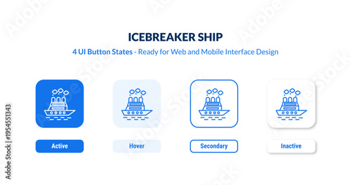 icebreaker ship UI Button States Set. Outline icon kit from transportation collection. Thin linear icebreaker ship, ship, transport editable vector. Line vector icebreaker ship sign