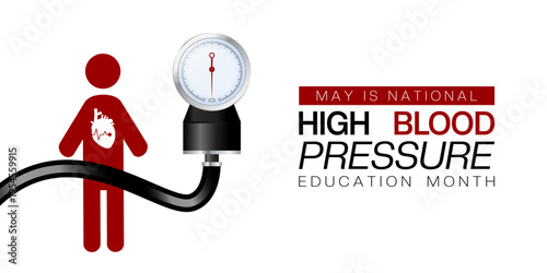 May Is National High Blood Pressure Education Month. Blood pressure, heart And people icon. Great for posters, banners, social media and more. White background. 