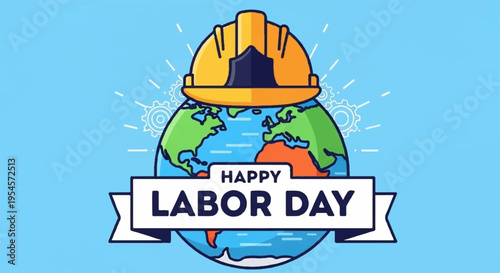 Labor day celebration globally hard hat on earth with happy banner