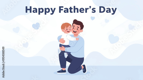 Vector illustration of a man hugging a baby, Happy Father's Day