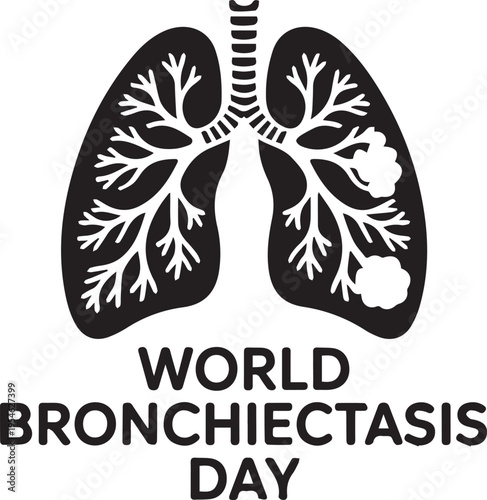 Black and white for bronchiectasis day with lungs and text bronchial tubes medical symbol des