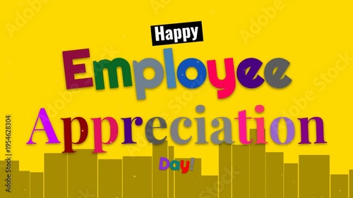 Colorful animated text for Happy Employee Appreciation Day with a city silhouette background.