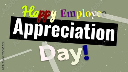 Colorful animated greeting for Employee Appreciation Day with a festive background.