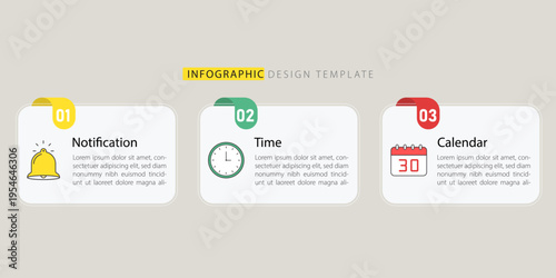 Infographic design template with 3 steps for business planning, workflow or timeline with notification, time, and calendar icons.